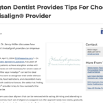 Dr. Jenny Miller details how prospective patients should go about selecting an Invisalign® provider.